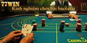 nh nghiệm chơi bài Baccarat